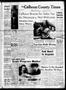 Newspaper: The Calhoun County Times (Port Lavaca, Tex.), Vol. 8, No. 17, Ed. 1 T…