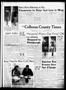 Newspaper: The Calhoun County Times (Port Lavaca, Tex.), Vol. 8, No. 26, Ed. 1 T…
