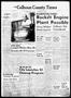 Newspaper: The Calhoun County Times (Port Lavaca, Tex.), Vol. 8, No. 31, Ed. 1 T…