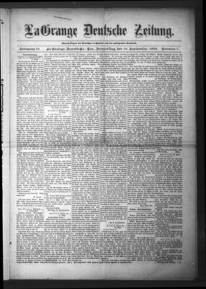 Primary view of La Grange Deutsche Zeitung. (La Grange, Tex.), Vol. 19, No. 7, Ed. 1 Thursday, September 24, 1908