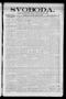 Newspaper: Svoboda. (La Grange, Tex.), Vol. 25, No. 27, Ed. 1 Tuesday, April 5, …