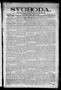 Newspaper: Svoboda. (La Grange, Tex.), Vol. 25, No. 35, Ed. 1 Tuesday, May 3, 19…