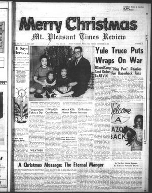 Mt. Pleasant Times Review (Mount Pleasant, Tex.), Vol. 92, No. 43, Ed. 1 Friday, December 24, 1965