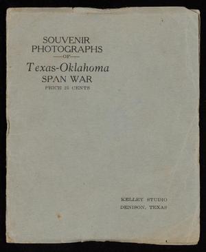 Souvenir Photographs of Texas-Oklahoma Span War