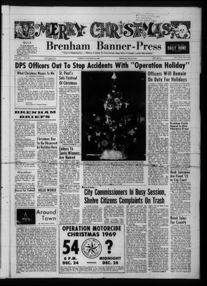 Brenham Banner-Press (Brenham, Tex.), Vol. 103, No. 255, Ed. 1 Tuesday, December 23, 1969