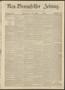 Newspaper: Neu-Braunfelser Zeitung. (New Braunfels, Tex.), Vol. 18, No. 23, Ed. …