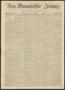 Newspaper: Neu-Braunfelser Zeitung. (New Braunfels, Tex.), Vol. 18, No. 32, Ed. …