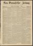 Newspaper: Neu-Braunfelser Zeitung. (New Braunfels, Tex.), Vol. 18, No. 40, Ed. …