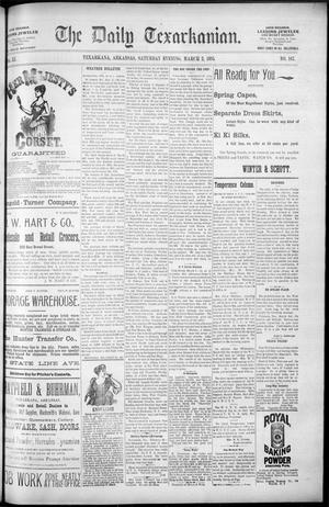 Primary view of The Daily Texarkanian. (Texarkana, Ark.), Vol. 11, No. 167, Ed. 1 Saturday, March 2, 1895