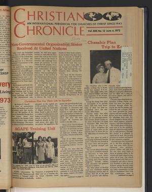 Christian Chronicle (Nashville, Tenn.), Vol. 30, No. 12, Ed. 1 Monday, June 4, 1973