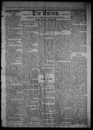 Primary view of Die Union (Galveston, Tex.), Vol. 8, No. 64, Ed. 1 Saturday, March 24, 1866