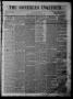Newspaper: The Gonzales Inquirer (Gonzales, Tex.), Vol. 1, No. 18, Ed. 1 Saturda…