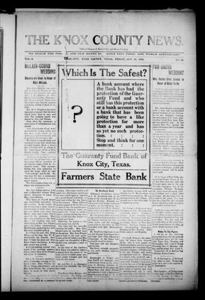 The Knox County News (Knox City, Tex.), Vol. 6, No. 39, Ed. 1 Friday, October 28, 1910