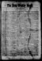Newspaper: The Semi-Weekly News. (San Antonio, Tex.), Vol. 1, No. 67, Ed. 1 Mond…