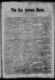 Newspaper: The San Antonio News. (San Antonio, Tex.), Vol. 2, No. 181, Ed. 1 Thu…