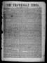 Newspaper: The Tri-Weekly Times. (Austin, Tex.), Vol. 1, No. 3, Ed. 1 Wednesday,…