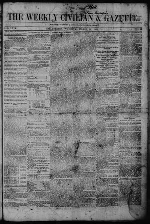 Primary view of The Weekly Civilian & Gazette. (Galveston, Tex.), Vol. 24, No. 49, Ed. 1 Tuesday, March 11, 1862
