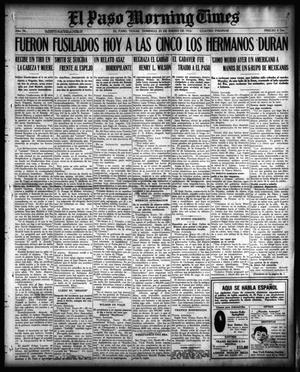 Primary view of El Paso Morning Times (El Paso, Tex.), Vol. 36TH YEAR, Ed. 1, Sunday, January 23, 1916