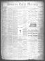 Newspaper: Houston Daily Mercury (Houston, Tex.), Vol. 6, No. 116, Ed. 1 Friday,…