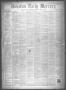 Newspaper: Houston Daily Mercury (Houston, Tex.), Vol. 6, No. 119, Ed. 1 Tuesday…