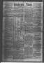 Newspaper: Henderson Times.  (Henderson, Tex.), Vol. 4, No. 46, Ed. 1 Saturday, …