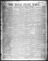 Primary view of The Texas State Times (Austin, Tex.), Vol. 1, No. 47, Ed. 1 Saturday, October 21, 1854