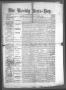 Newspaper: The Weekly News=Boy, Vol. 23, No. 9, Ed. 1 Wednesday, August 3, 1887