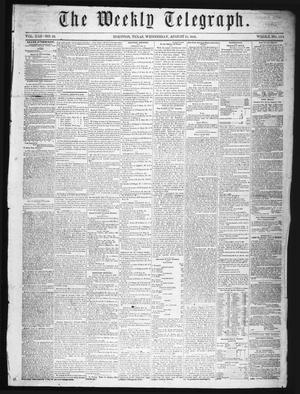 Primary view of The Weekly Telegraph (Houston, Tex.), Vol. 22, No. 22, Ed. 1 Wednesday, August 13, 1856