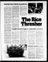 Newspaper: The Rice Thresher (Houston, Tex.), Vol. 65, No. 15, Ed. 1 Thursday, N…