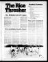 Newspaper: The Rice Thresher (Houston, Tex.), Vol. 65, No. 29, Ed. 1 Wednesday, …