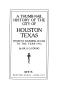 Book: A thumb-nail history of the city of Houston, Texas, from its founding…