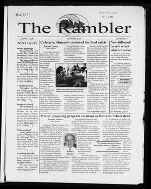 Primary view of The Rambler (Fort Worth, Tex.), Vol. 90, No. 6, Ed. 1 Wednesday, October 15, 2003