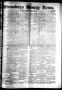 Newspaper: Winnsboro Weekly News (Winnsboro, Tex.), Vol. 14, No. 29, Ed. 1 Thurs…