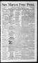 Newspaper: San Marcos Free Press. (San Marcos, Tex.), Vol. 7, No. 16, Ed. 1 Satu…