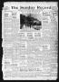 Newspaper: The Sunday Record (Mineola, Tex.), Vol. 10, No. 44, Ed. 1 Sunday, Feb…