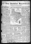 Newspaper: The Sunday Record (Mineola, Tex.), Vol. 13, No. 6, Ed. 1 Sunday, May …