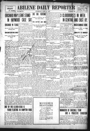 Primary view of Abilene Daily Reporter (Abilene, Tex.), Vol. 11, No. 289, Ed. 1 Thursday, June 13, 1907