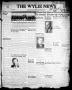 Newspaper: The Wylie News (Wylie, Tex.), Vol. 1, No. [11], Ed. 1 Thursday, May 2…