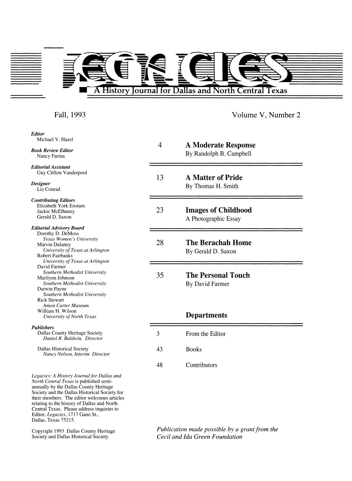 Legacies: A History Journal for Dallas and North Central Texas, Volume 5, Number 2, Fall, 1993
                                                
                                                    1
                                                