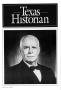 Journal/Magazine/Newsletter: The Texas Historian, Volume 52, Number 4, March 1992