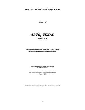 Two Hundred and Fifty Years: History of Alto, Texas, 1686-1936
