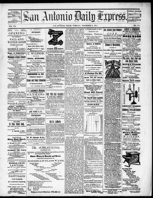 Primary view of San Antonio Daily Express. (San Antonio, Tex.), Vol. 8, No. 171, Ed. 1 Tuesday, November 3, 1874