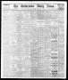 Newspaper: The Galveston Daily News. (Galveston, Tex.), Vol. 34, No. 308, Ed. 1 …