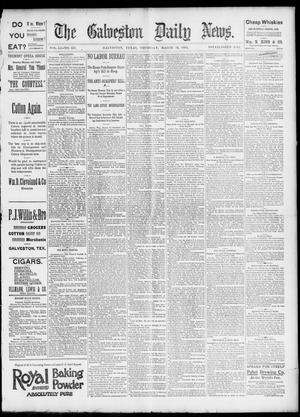 Primary view of object titled 'The Galveston Daily News. (Galveston, Tex.), Vol. 51, No. 357, Ed. 1 Thursday, March 16, 1893'.