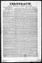 Newspaper: Telegraph and Texas Register (Houston, Tex.), Vol. 2, No. 33, Ed. 1, …