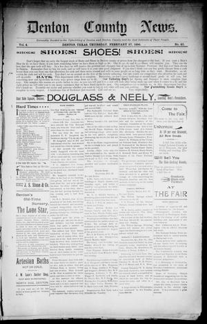 Primary view of Denton County News. (Denton, Tex.), Vol. 4, No. 43, Ed. 1 Thursday, February 27, 1896