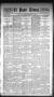 Newspaper: El Paso Times. (El Paso, Tex.), Vol. EIGHTH YEAR, No. 289, Ed. 1 Thur…