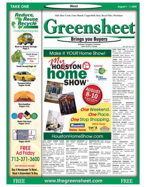 Primary view of object titled 'Greensheet (Houston, Tex.), Vol. 39, No. 310, Ed. 1 Friday, August 1, 2008'.