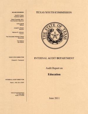 Primary view of Texas Youth Commission Internal Audit Department: Audit Report on Education