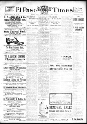 Primary view of El Paso International Daily Times (El Paso, Tex.), Vol. 18, No. 72, Ed. 1 Friday, March 25, 1898